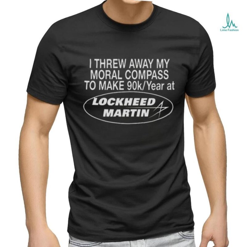 I Threw Away My Moral Compass To Make K Year At Lockheed Martin T