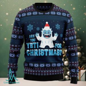 Are You Yeti For Christmas Ugly Christmas Sweater