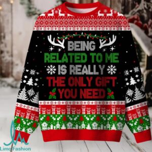 Being Related to Me Ugly Christmas Fuzzy Fleece Sweatshirt