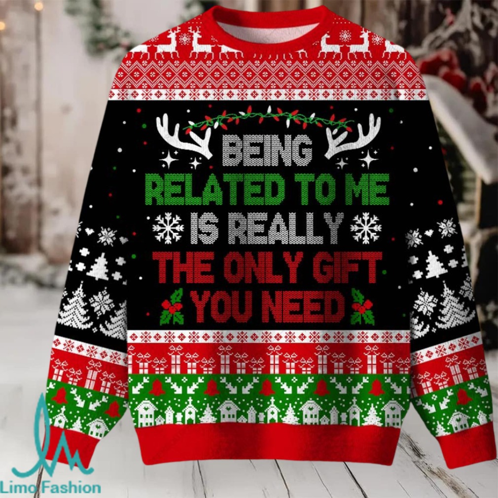 Being Related to Me Ugly Christmas Fuzzy Fleece Sweatshirt Being Related to Me Ugly Christmas Fuzzy Fleece Sweatshirt