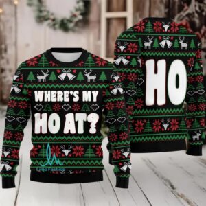 Funny Christmas Hoodie – Where’s My Ho At Ugly Sweater Gift for Men Women