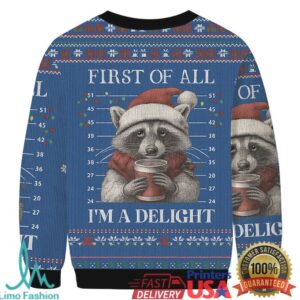 Funny Raccoon First Of All Christmas Ugly Sweatshirt