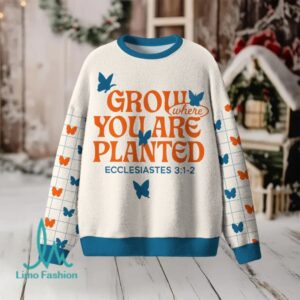 Grow Where You Are Planted Furry Christian Lightweight Sweater