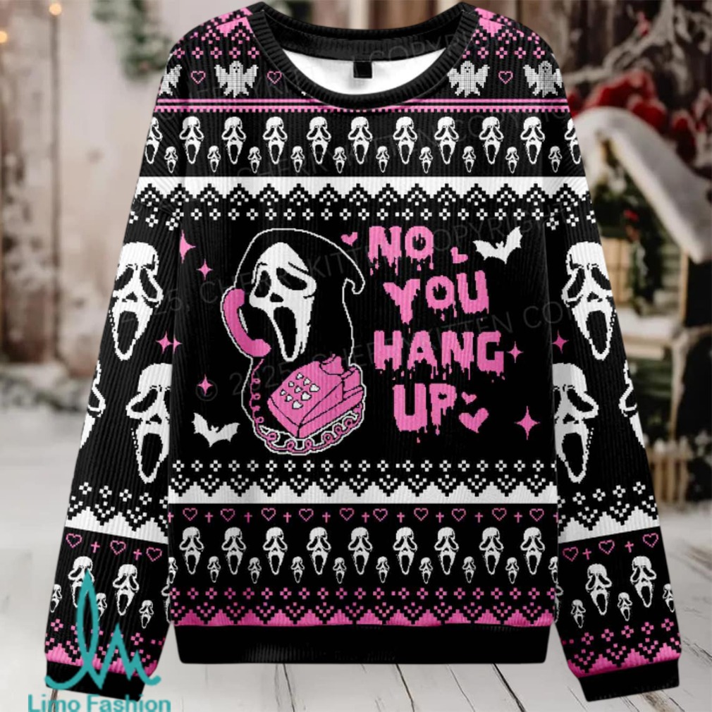 Halloween No You Hang Up Christmas Knit Sweatshirt Halloween No You Hang Up Christmas Knit Sweatshirt
