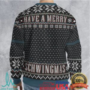 Have A Merry Schwingmas Ugly Christmas Sweatshirt