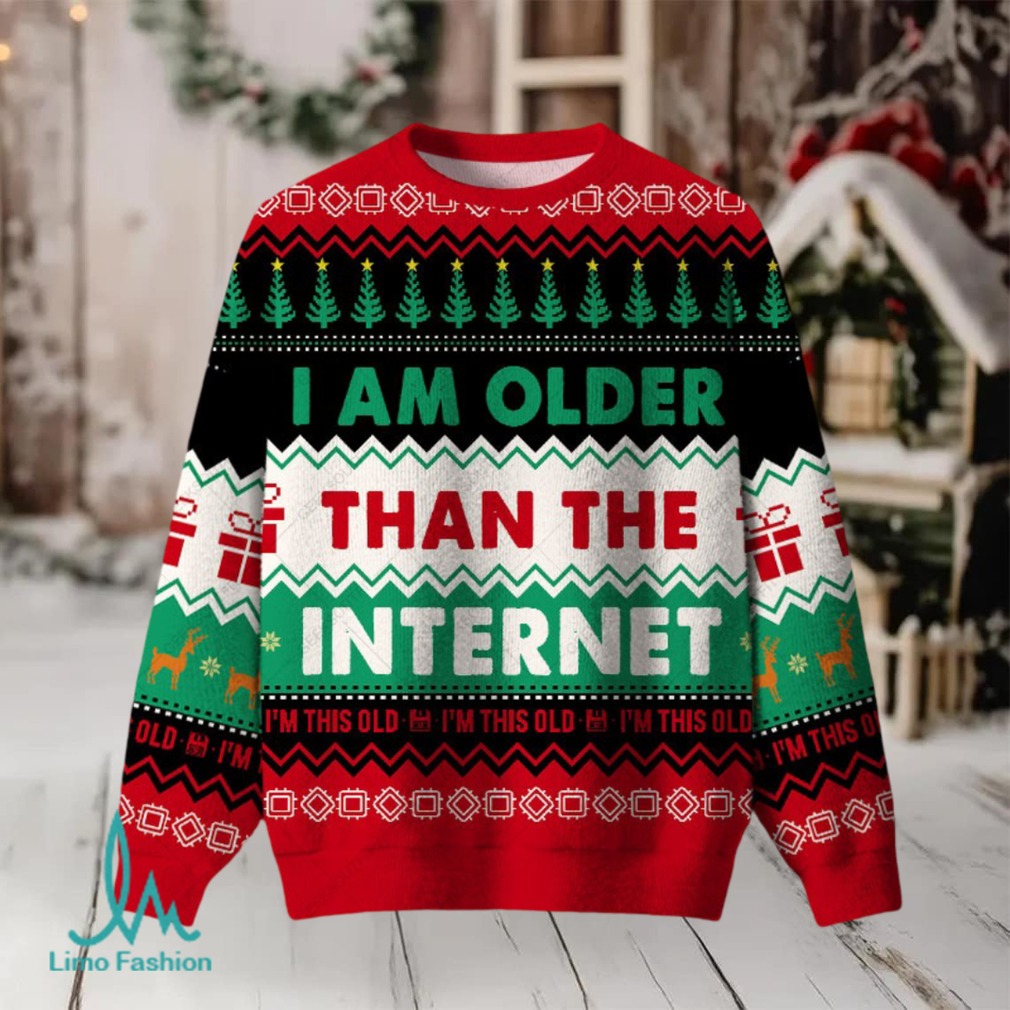 I Am Older Than The Internet Ugly Christmas Fuzzy Fleece Sweatshirt I Am Older Than The Internet Ugly Christmas Fuzzy Fleece Sweatshirt