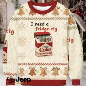 I Need A Fridge Cig Christmas Ugly Sweatshirt