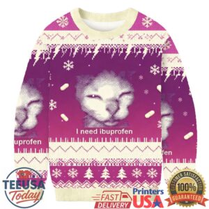 I Need Ibuprofen Funny Cat Meme Christmas Ugly Sweatshirt