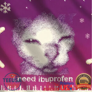 I Need Ibuprofen Funny Cat Meme Christmas Ugly Sweatshirt