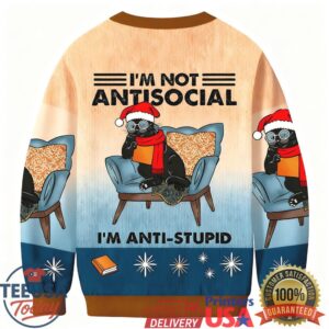 I'm Not Antisocial Meme Ugly Sweatshirt