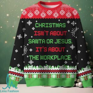 It's About The Workplace Ugly Christmas Fuzzy Fleece Sweatshirt