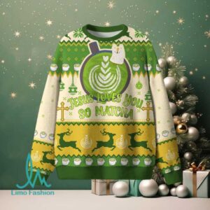Jesus Loves You So Matcha Christian Lightweight Sweater