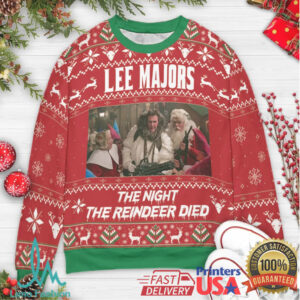 Lee Majors The Night the Reindeer Died Ugly Christmas Sweatshirt