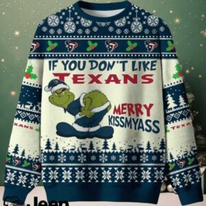 NFL Houston Texans If You Don't Like Texans Merry Kissmyass Ugly Sweater.jfif