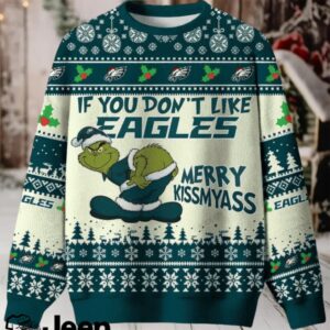 NFL Philadelphia Eagles If You Don’t Like Eagles Merry Kissmyass Ugly Sweate.jfif