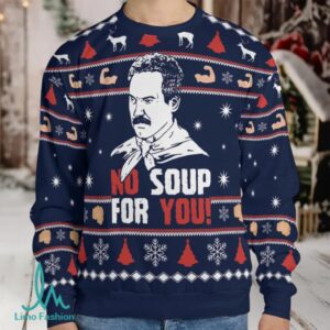 No Soup For You Seinfeld Ugly Christmas Sweatshirt