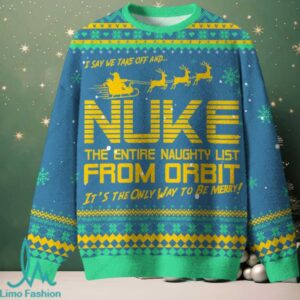 Nuke the Naughty List Ugly Christmas Fuzzy Fleece Sweatshirt