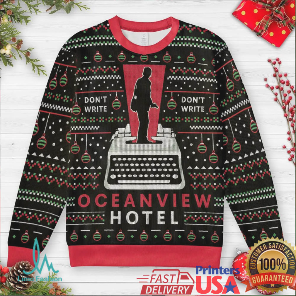 Oceanview hotel Ugly Christmas Sweatshirt Oceanview hotel Ugly Christmas Sweatshirt