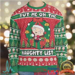 Put Me On The Naughty List Stewie Family Guy Ugly Christmas Sweatshirt Put Me On The Naughty List Stewie Family Guy Ugly Christmas Sweatshirt
