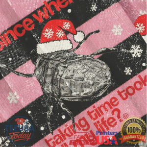 Since When Taking Time Took All My Life Christmas Ugly Sweatshirts