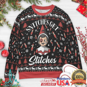 Snitches get Stitches Elf on the Shelf Ugly Christmas Sweatshirt