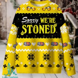 Sorry We Are Stoned Christmas Knit Sweatshirt Sorry We Are Stoned Christmas Knit Sweatshirt