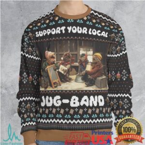 Support Your Local Band Ugly Christmas Sweatshirt
