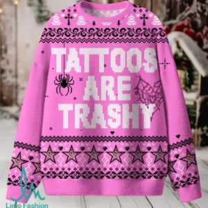 Tattoos Are Trashy Christmas Knit Sweatshirt Tattoos Are Trashy Christmas Knit Sweatshirt