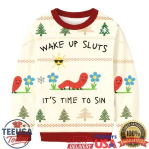 Wake Up Slut It’s Time To Sin Christmas Ugly Sweatshirt Wake Up Slut It’s Time To Sin Christmas Ugly Sweatshirt