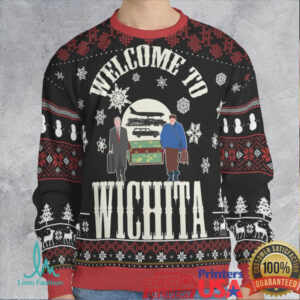 Welcome To Wichita Ugly Christmas Sweatshirt Welcome To Wichita Ugly Christmas Sweatshirt