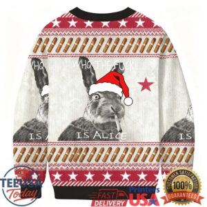 Who The Fuck Is Alice Funny Smoking Rabbit Meme Christmas Ugly Sweatshirts