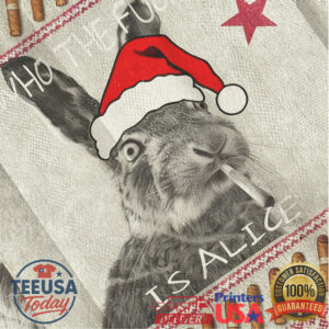 Who The Fuck Is Alice Funny Smoking Rabbit Meme Christmas Ugly Sweatshirts