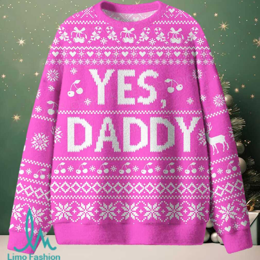 Yes Daddy Christmas Knit Sweatshirt Yes Daddy Christmas Knit Sweatshirt