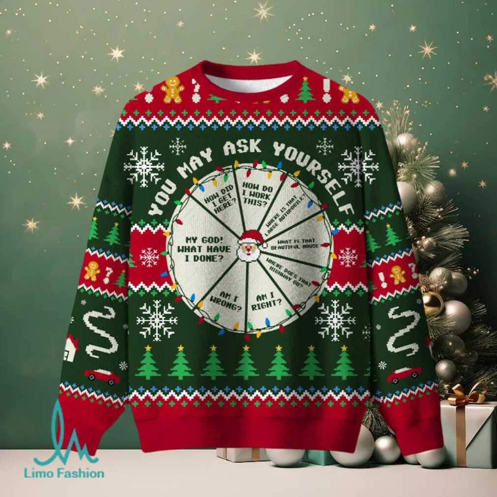 You May Ask Yourself Ugly Christmas Fuzzy Fleece Sweatshirt You May Ask Yourself Ugly Christmas Fuzzy Fleece Sweatshirt