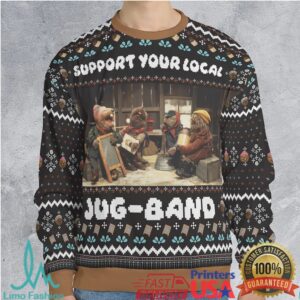 Support Your Local Band Ugly Christmas Sweatshirt