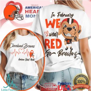 Cleveland Browns Official NFL American Heart Month 3D Shirt Cleveland Browns Official NFL American Heart Month 3D Shirt