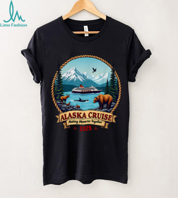 Alaska Cruise 2025 Matching Alaskan Family Friends And Group Shirt