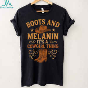 Boots And Melanin Black Western Cowgirl Country Texas Vibes Shirt