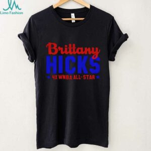 Brittany Hicks All Star Shane Gillis 4X WNBA All star shirt