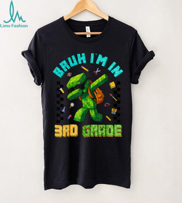 Bruh I’M In 3rd Grade Dabbing Boy Back To School Student Kid Shirt