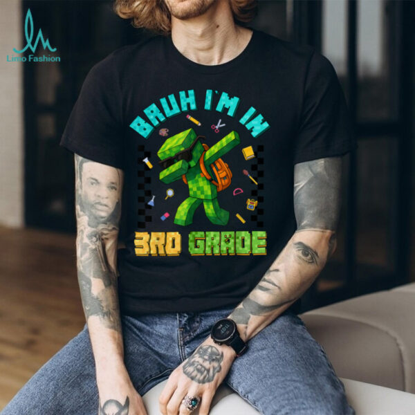 Bruh I’M In 3rd Grade Dabbing Boy Back To School Student Kid Shirt