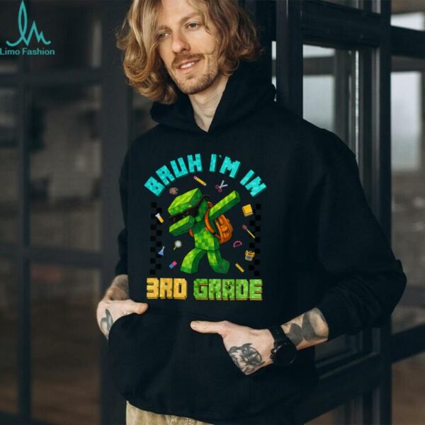 Bruh I’M In 3rd Grade Dabbing Boy Back To School Student Kid Shirt