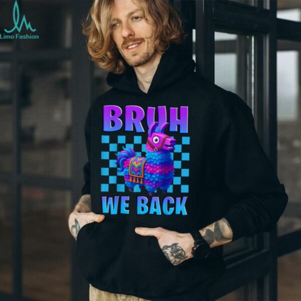 Bruh We Back Llama Pinata Gamer Boys Girl School Gaming Shirt
