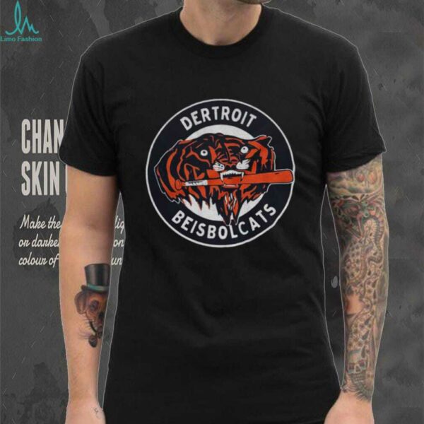 Dertroit Beisbolcats Go Beisbolcats shirt