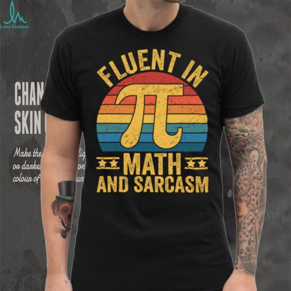 Fluent In Math And Sarcasm, Teacher Pullover Shirt