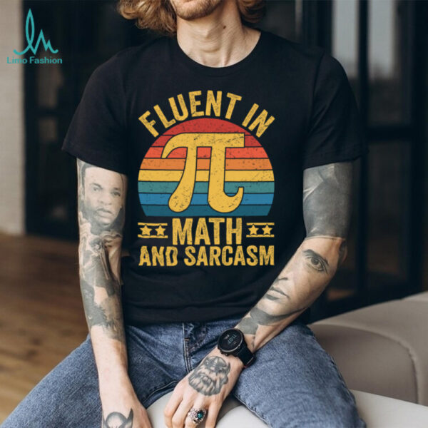 Fluent In Math And Sarcasm, Teacher Pullover Shirt