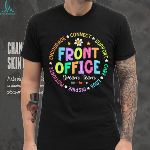 Front Office Squad Back To School Happy First Day Of School Shirt