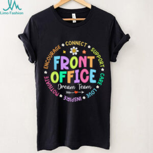 Front Office Squad Back To School Happy First Day Of School Shirt