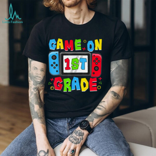 Game On 1st Grade Gamer Back To School First Day Boys Shirt