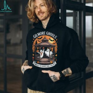 Gilmore Ghouls Where You Haunt, I Will Follow Apparel Shirt